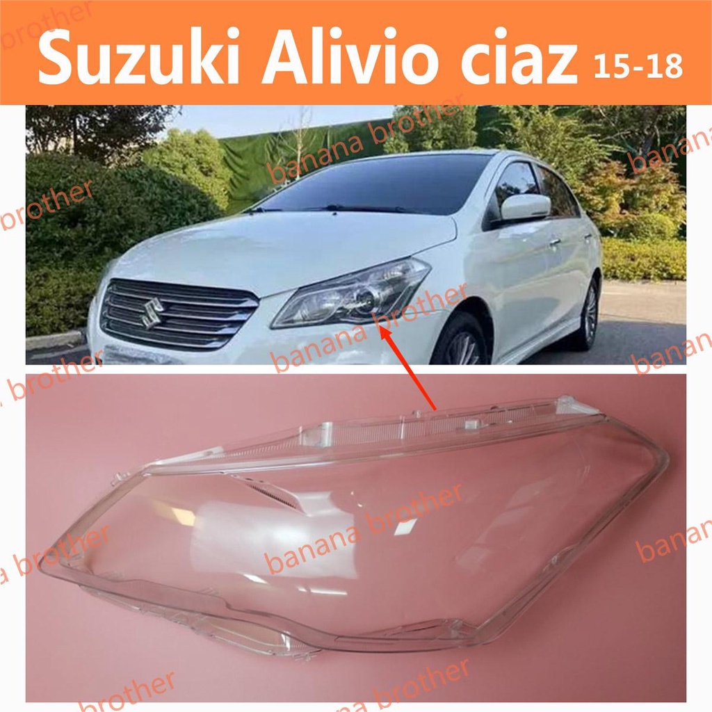 ฝาครอบไฟหน้ารถยนต์ สําหรับ Suzuki Alivio Ciaz 15 16 17 18 HEADLAMP COVER HEADLIGHT COVER LENS HEAD LAMP COVER HEAD LIGHT COVER/ฝาครอบไฟหน้า / ฝาครอบไฟหน้าตรงรุ่น สำหรับ / ฝาครอบไฟหน้าสําหรับ / ฝาครอบเลนส์ไฟหน้า รถยนต์สําหรับ / เลนส์ไฟหน้า