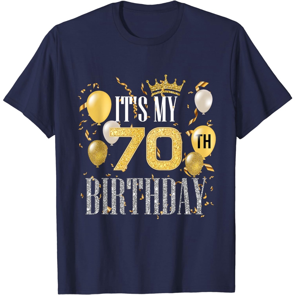 Its My 70th Birthday Cool 70 Years Birthday Party เสื้อยืด