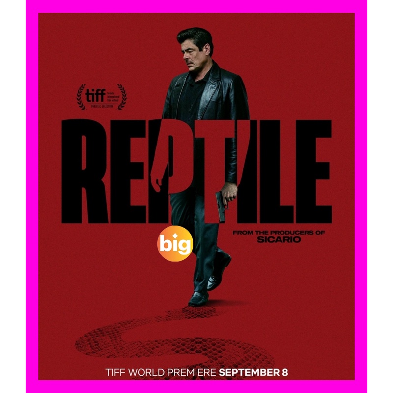 BIGMOVIE แผ่น 4K หนังใหม่ 4K - Reptile (2023) ลอกคราบฆาตกร - แผ่นหนัง 4K UHD (เสียง Eng /ไทย | ซับ E