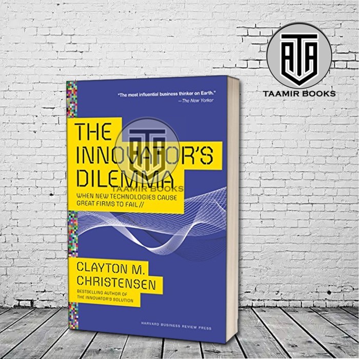 หนังสือ The innovator's dilemma: A Book by Clayton Christensen