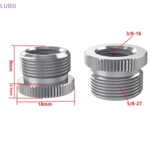 Lubu ใหม่ สกรูแปลงขาตั้งไมโครโฟน 5/8 5/8-27 เป็น 1/4 3/8 อะลูมิเนียมอัลลอย สําหรับไมโครโฟน