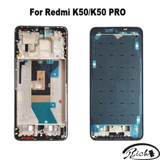 ใหม่ กรอบโลหะ กรอบกลาง ด้านหน้า และด้านหลัง หน้าจอ LCD สําหรับ Xiaomi Redmi K50 Pro