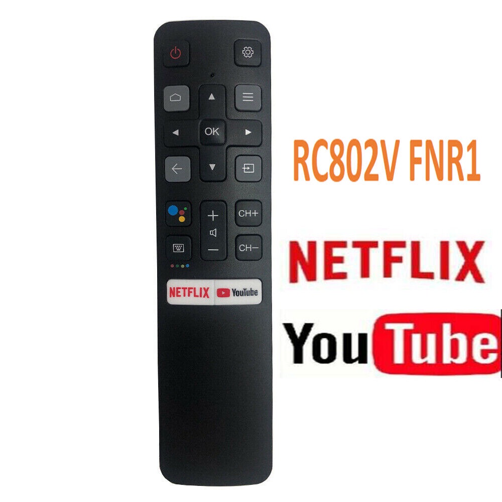 RC802V FNR1 รีโมทเสียงพร้อม Netflix YouTube สําหรับ TCL TV 40S6500FS