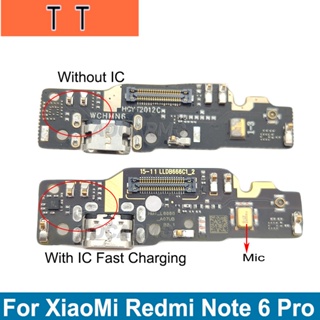  อะไหล่พอร์ตชาร์จไมโครโฟน USB แบบยืดหยุ่น สําหรับ XiaoMi Redmi Note 6 Pro 6Pro