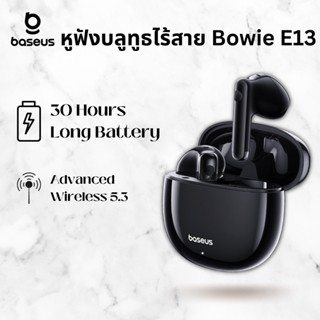 Baseus Bluetooth Earphones หูฟังบลูทูธ  Bowie E13 True Wireless Earphones หูฟังบลูทูธไร้สาย