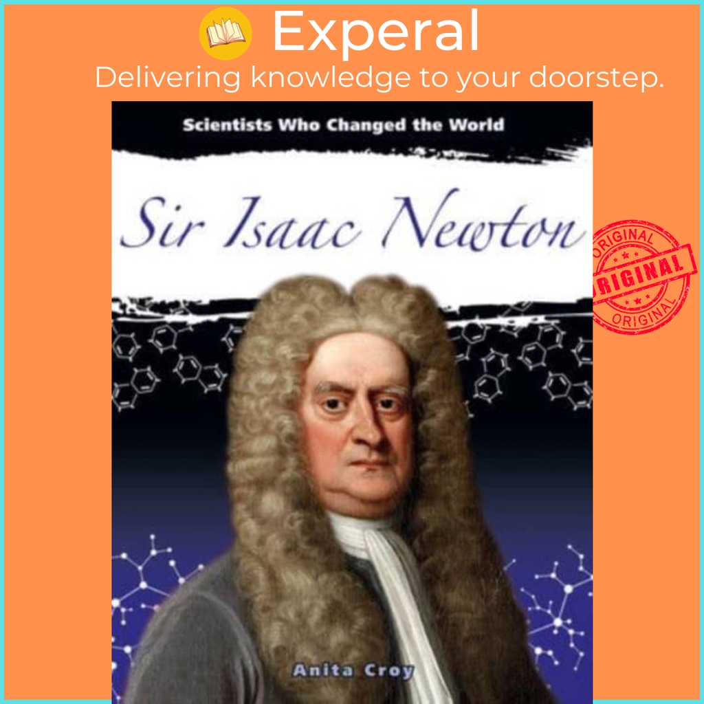 Sir Isaac Newton โดย Anita Croy (ฉบับสหราชอาณาจักร ปกอ่อน)