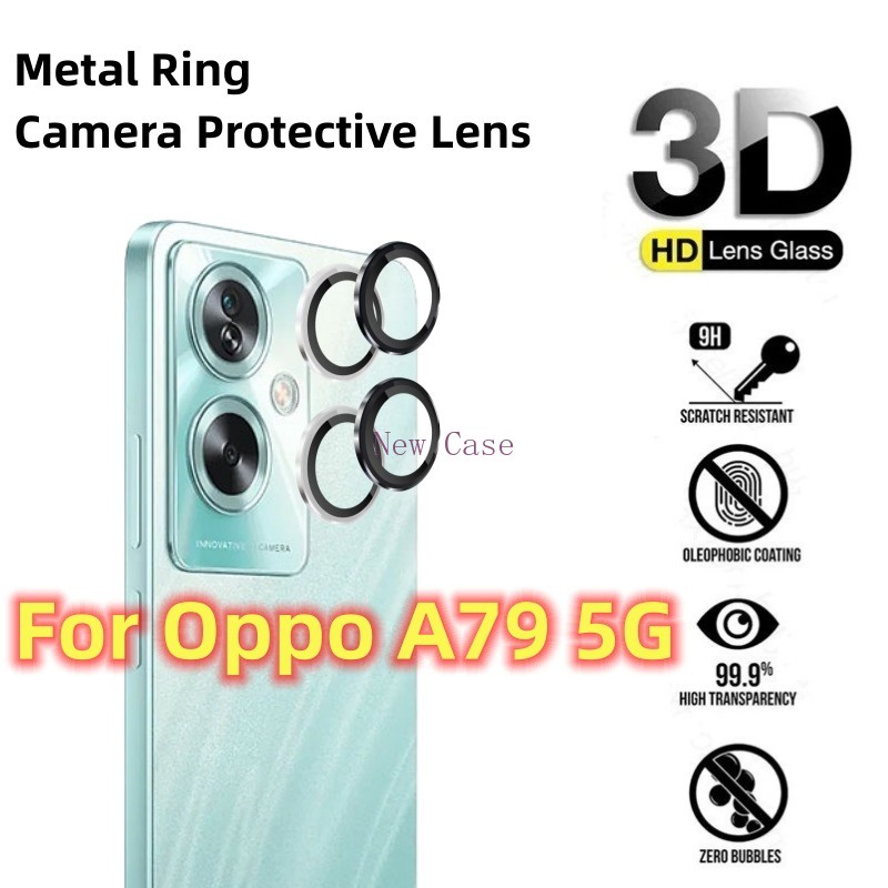 ฟิล์มกระจกนิรภัย กันรอยหน้าจอ เลนส์กล้อง วงแหวนโลหะ สําหรับ Oppo A79 a 79 OppoA79 5G 2023