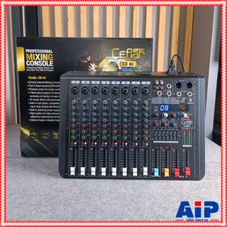 Ceflar CX-80 MIXER มิกเซอร์อนาล็อก ช่องเสียบไมค์ 8 ช่อง มิกเ…