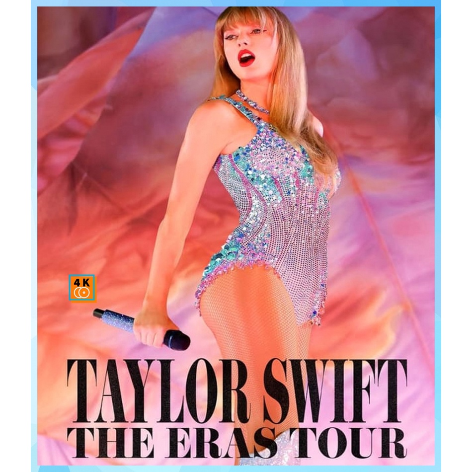 Bluray หนังใหม่ Taylor Swift The Eras Tour (2023) เทย์เลอร์ สวิฟต์ ดิเอราส์ทัวร์ หนังบลูเรย์ เสียง Eng | ซับ Eng
