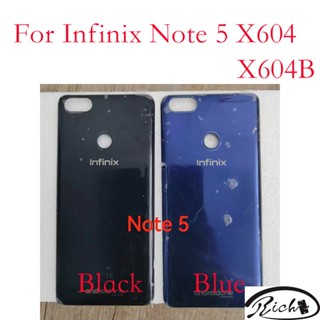 ใหม่ ฝาครอบแบตเตอรี่ด้านหลัง สําหรับ Infinix Note 5 X604 X604B Note 5 Stylus