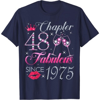 เสื้อยืด พิมพ์ลาย Chapter 48 Fabulous Since 1975 48Th เหมาะกับของขวัญวันเกิด สําหรับผู้หญิง