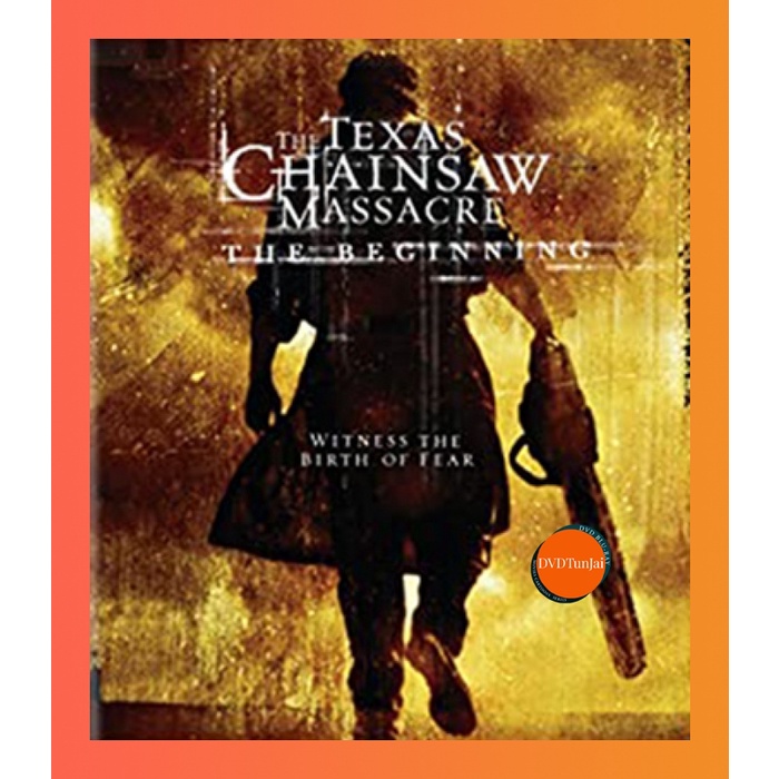 ใหม่ หนังแผ่น Bluray The Texas Chainsaw Massacre The Beginning (2006) เปิดตำนาน สิงหาสับ (เสียง Eng /ไทย | ซับ ไม่มี) หน