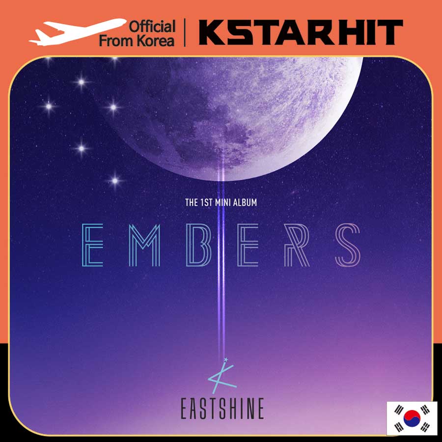 EASTSHINE - 1st mini album [EMBERS]
