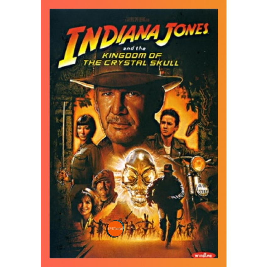 ใหม่ หนังแผ่น DVD Indiana Jones and the Kingdom of the Crystal Skull อินเดียนาโจน อาณาจักรกะโหลกแก้ว (เสียง ไทย/อังกฤษ |