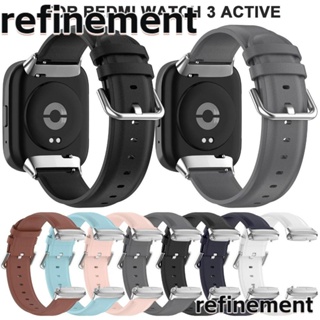 Refinement สายนาฬิกาข้อมือ สายหนังนิ่ม อุปกรณ์เสริม สําหรับ Redmi Watch 3 Active Smart Watch