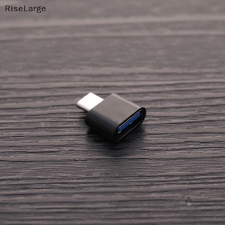 [RiseLarge] ใหม่ อะแดปเตอร์อัพเกรด USB ตัวเมีย เป็น Type-C ตัวผู้ สําหรับโทรศัพท์มือถือ Android OTG