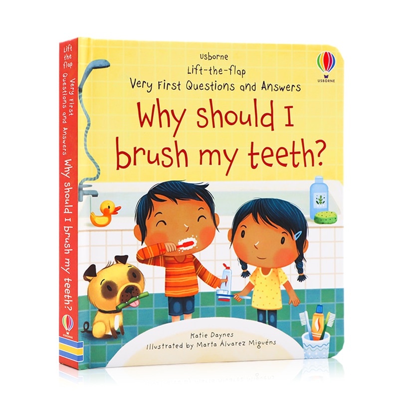 Usborne Lift-the-Flap Very First Questions and Answers Why Should I Brush My Teeth?