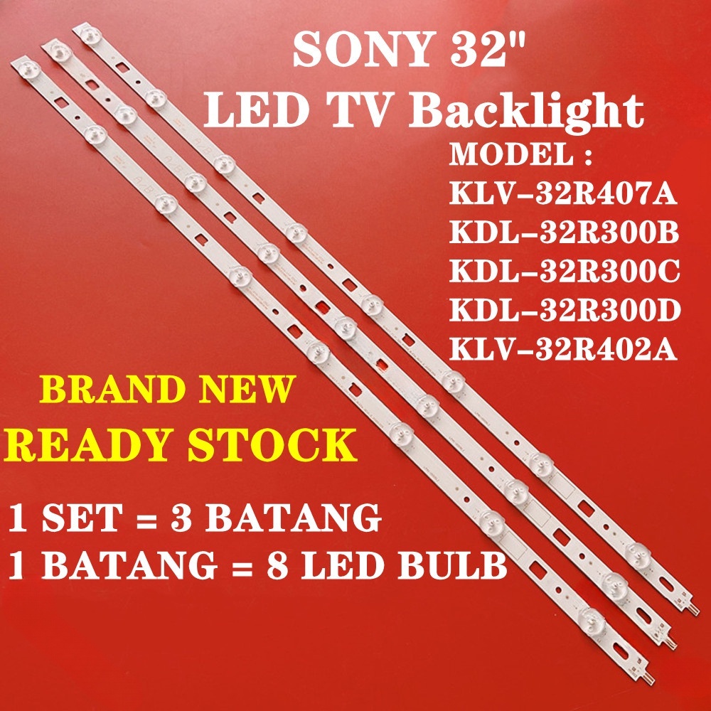 (ใหม่ 1 ชุด) KLV-32R407A / KDL-32R300B / KDL-32R300C / KDL-32R300D / KLV-32R402A Sony 32" Led TV Bac