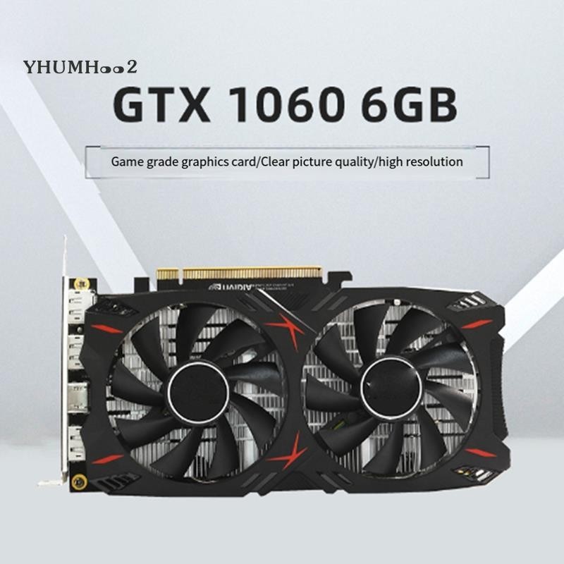 [yhumh002] การ์ดจอเกม GTX1060 6GB คุณภาพสูง สีดํา 1 ชิ้น