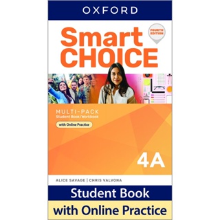 Bundanjai (หนังสือเรียนภาษาอังกฤษ Oxford) Smart Choice 4th ED 4 Multi-Pack A : Student Book+Workbook (P)