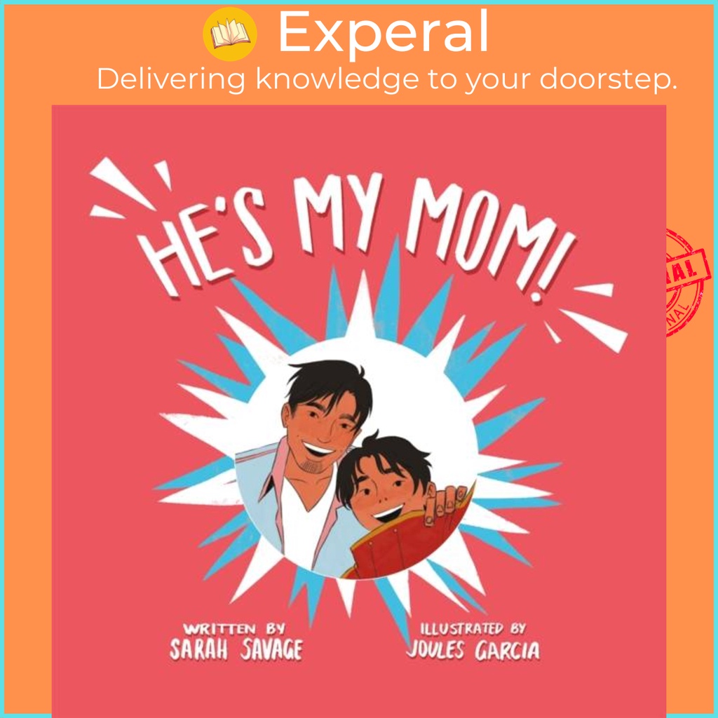 น้องแม่! - นิทานสําหรับเด็กผู้มี Transgender Parent หรือ Relative โดย Joules Garcia (ฉบับสหราชอาณาจั