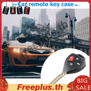 เคสรีโมตกุญแจรถยนต์ 4 ปุ่ม สําหรับ Toyota Camry [freeplus.th]