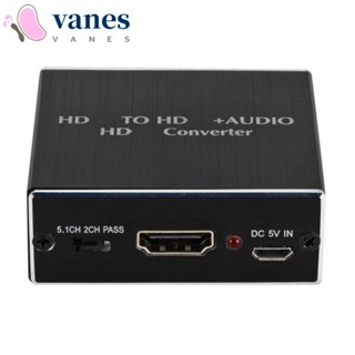 Vanes1 อะแดปเตอร์แปลงเสียง HDMI SPDIF 4K*2K 3.5 มม. สําหรับ TV โปรเจคเตอร์ บลูเรย์ DVD