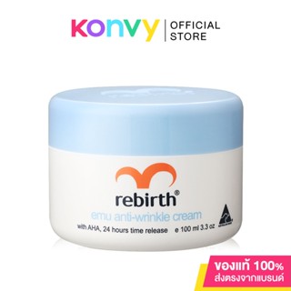 ครีม รีเบิร์ท Rebirth Emu Anti-Wrinkle Cream With AHA 24 Hours Time Release 100ml สูตรผสม AHA เหมาะสำหรับทากลางคืน.