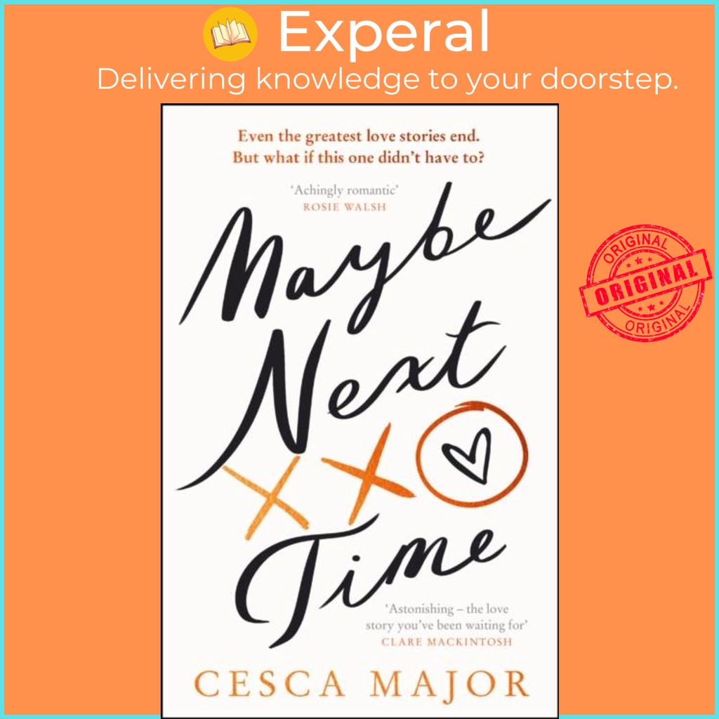 Maybe Next Time by Cesca Major (ฉบับสหราชอาณาจักร ปกแข็ง)