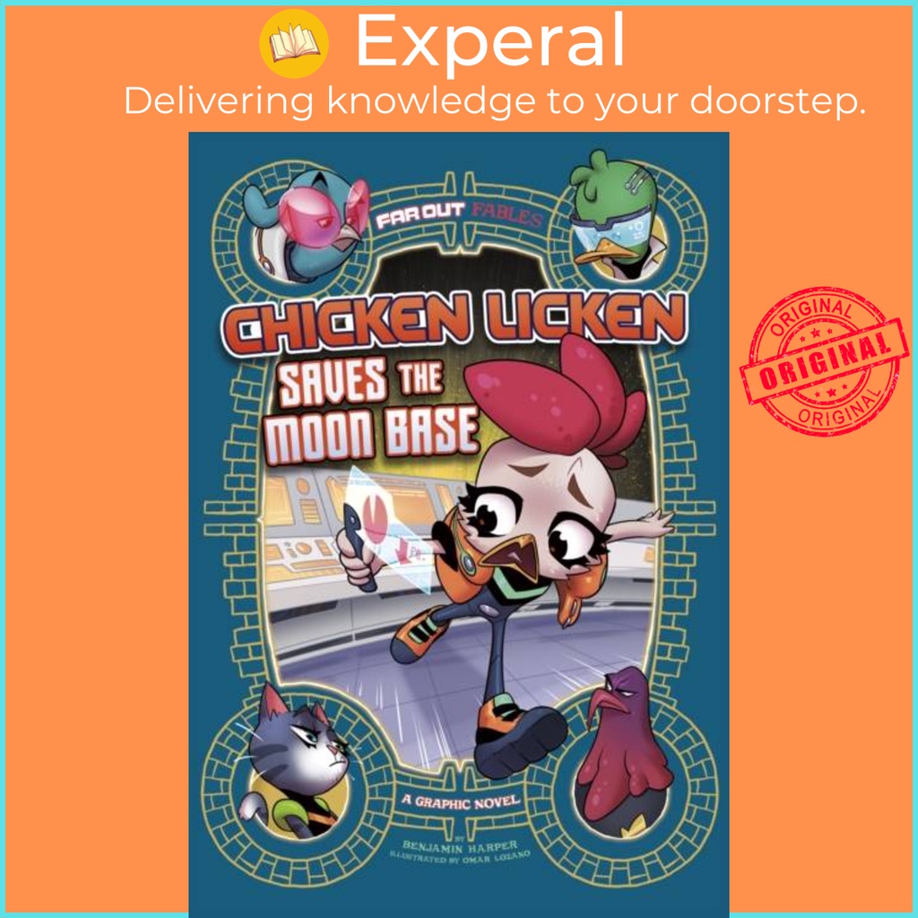 Chicken Licken Saves the Moon Base - A Graphic Novel โดย Omar Lozano (ฉบับสหราชอาณาจักรปกอ่อน)