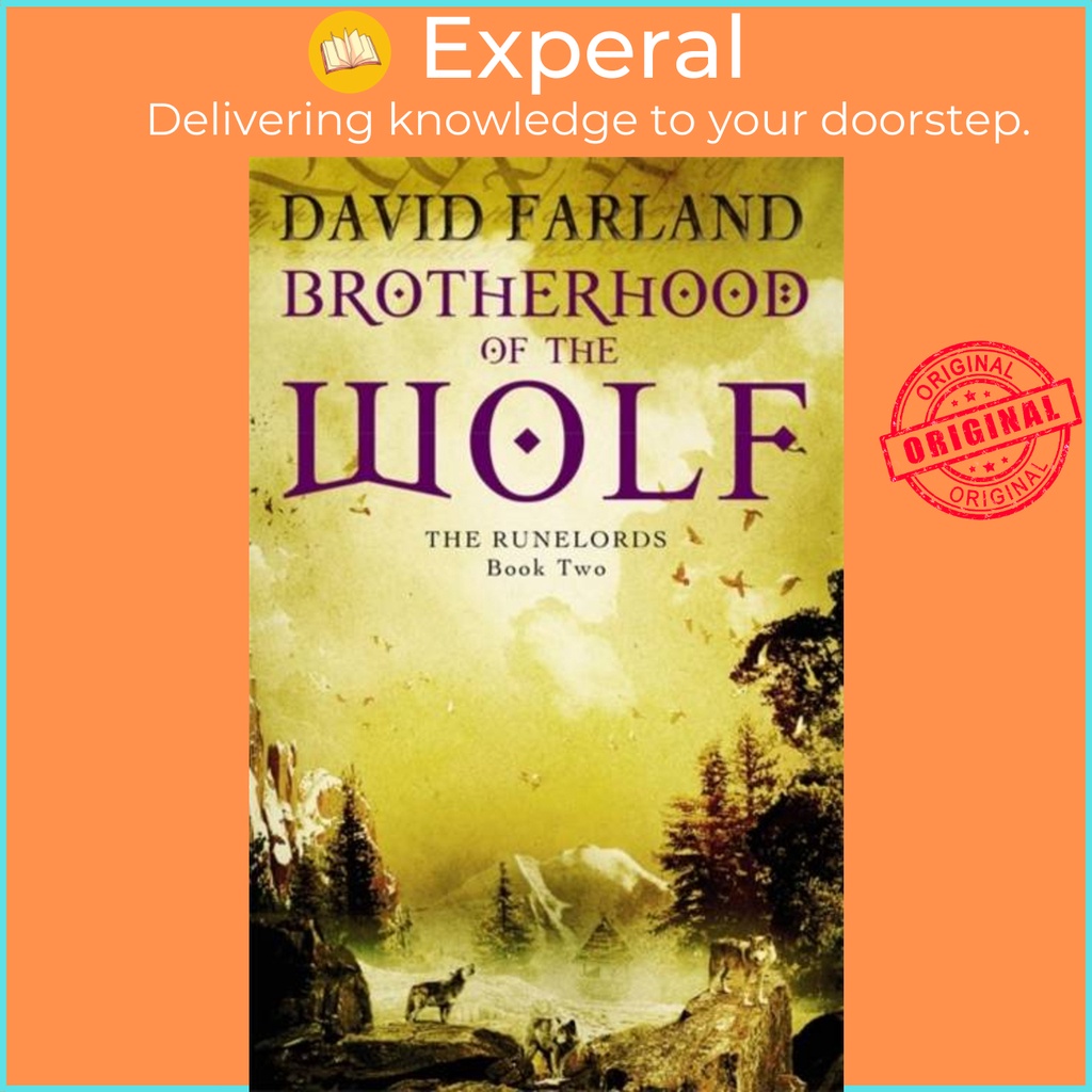 Brotherhood Of The Wolf - หนังสือ 2 of the Runelords โดย David Farland (ฉบับสหราชอาณาจักรปกอ่อน)