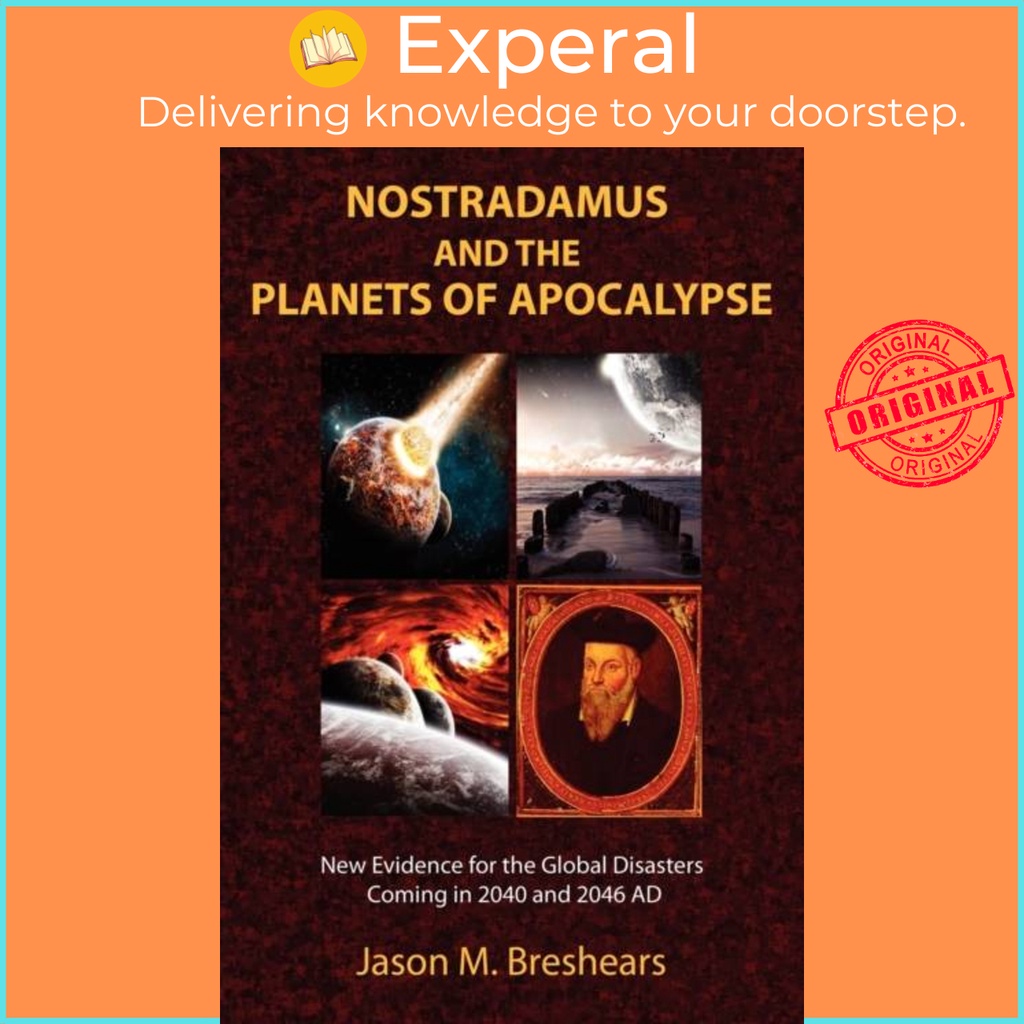Nostradamus และดาวเคราะห์ของ Apocalypse โดย Jason M. เบรชเนส (ฉบับสหราชอาณาจักรปกอ่อน)
