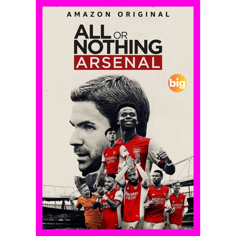 DVD All or Nothing Arsenal Complete Season 1 สู้สุดใจ หรือพ่ายแพ้ อาร์เซนอล (2022) 8 ตอน หนังดีวีดี หนังใหม่ เสียง อังกฤ