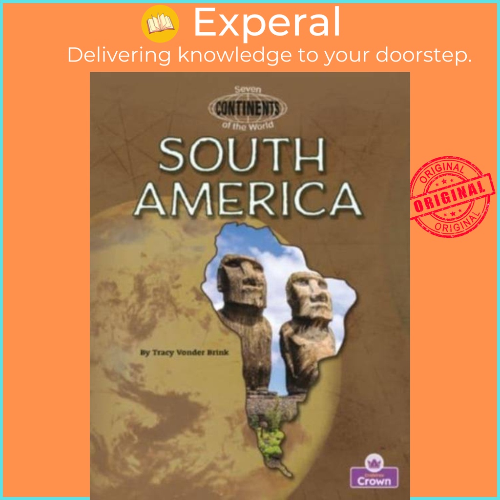 South America โดย Tracy Vonder Brinkle (ฉบับสหราชอาณาจักรปกอ่อน)