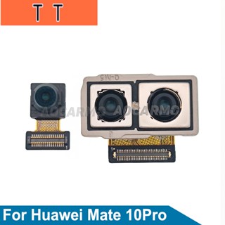  สําหรับ Huawei Mate 10 Pro โมดูลกล้องหน้า ด้านหลัง กล้องหลัก ขนาดใหญ่ สายเคเบิลอ่อน อะไหล่เปลี่ยน