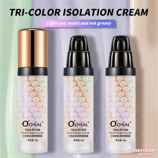 OCHEAL Rainbow Isolation Cream ปรับโทนสีผิวให้กระจ่างใส รีเฟรช มอยเจอร์ไรเซอร์ Natural Makeup Primer ไพรเมอร์ให้ความชุ่มชื้น สกินต่างๆ ก่อนแต่งหน้า Make Up Natural Primer Nature 40G ♥ Dare to be Beautiful