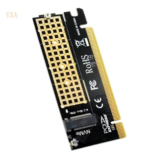 Yxa M 2 SSD PCIE อะแดปเตอร์ M 2 NVME เป็น PCI-E 4 0 X16 การ์ดไรเซอร์ PCI-Express X16 รองรับ M-Key อะแดปเตอร์ต่อขยายคอมพิวเตอร์ PC