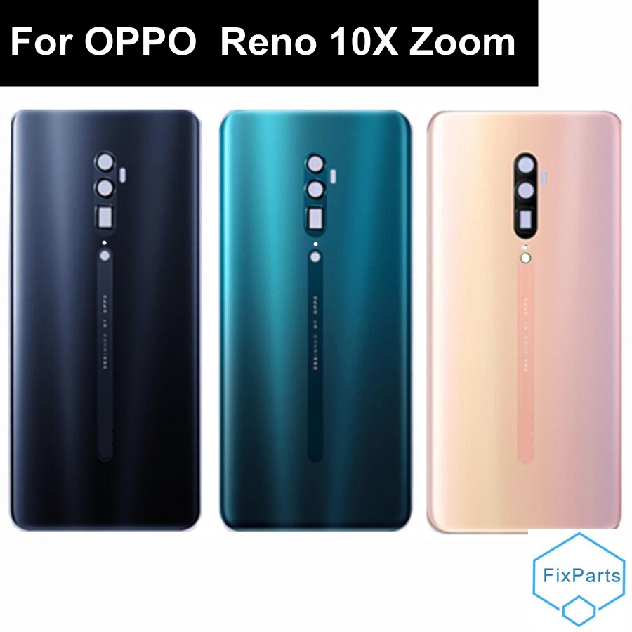 ฝาครอบแบตเตอรี่ 6.6 นิ้ว พร้อมสติกเกอร์กาว สําหรับ OPPO Reno 10x zoom Reno 10x zoom