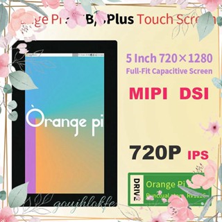 Mipi หน้าจอสัมผัส LCD 720X1280 720P IPS 5 นิ้ว อุปกรณ์เสริม สําหรับ Orange Pi OPI 5 5B 5 Plus Atom RV1126