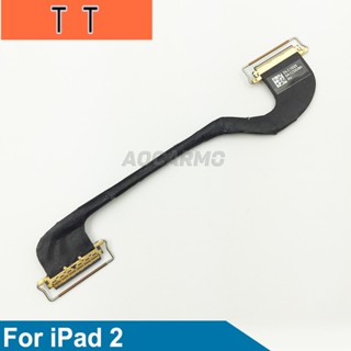  สายเคเบิ้ลเชื่อมต่อริบบิ้น หน้าจอ LCD แบบเปลี่ยน สําหรับ iPad 2