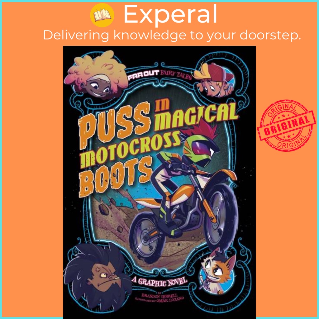 Puss in Magical Motocross Boots - A Graphic Novel โดย Omar Lozano (ฉบับสหราชอาณาจักรปกอ่อน)