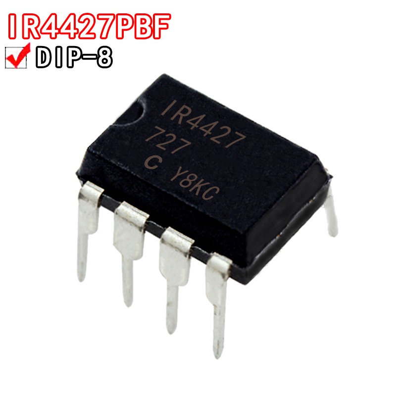 10PCS IR4427 S4427 IR4427PBF plug-in DIP-8 Bridge driver ChipIC