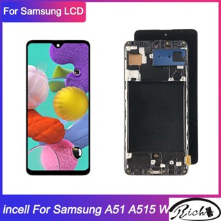 Tft LCD สําหรับ Samsung Galaxy A51 หน้าจอสัมผัส LCD สําหรับ Samsung A515 LCD พร้อมกรอบสีดํา