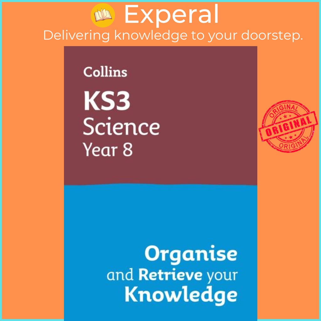 KS3 Science ปี 8: อวัยวะและคืนความรู้ของคุณ - เหมาะสําหรับปี 8 โดย Collins KS3 (ฉบับสหราชอาณาจักร ปก