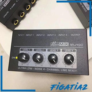 [Figatia2] เครื่องมิกเซอร์เสียง 12V 4 ช่องทาง ขนาดเล็ก แบบพกพา คุณภาพสูง สําหรับกีตาร์ เบส คีย์บอร์ด สตูดิโอ บันทึกเสียงเวที