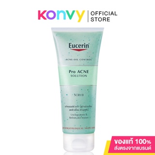 Eucerin Pro Acne Scrub 100ml ยูเซอริน สครับทำความสะอาดผิวหน้า ลดปัญหาสิว ลดความมัน.