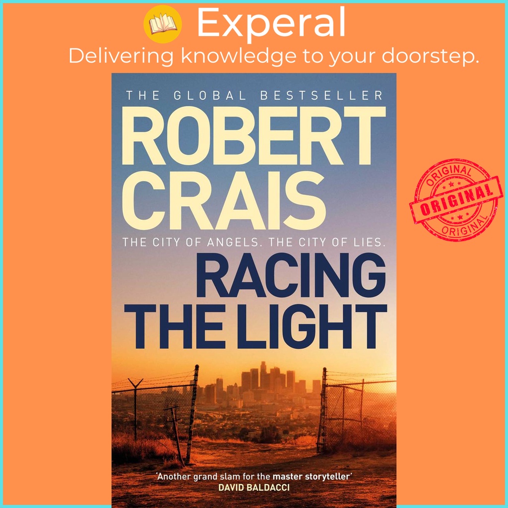 Racing the Light - The New ELVIS COLE และ JOE PIKE Thriller โดย Robert Crais (UK edition, ปกอ่อน)