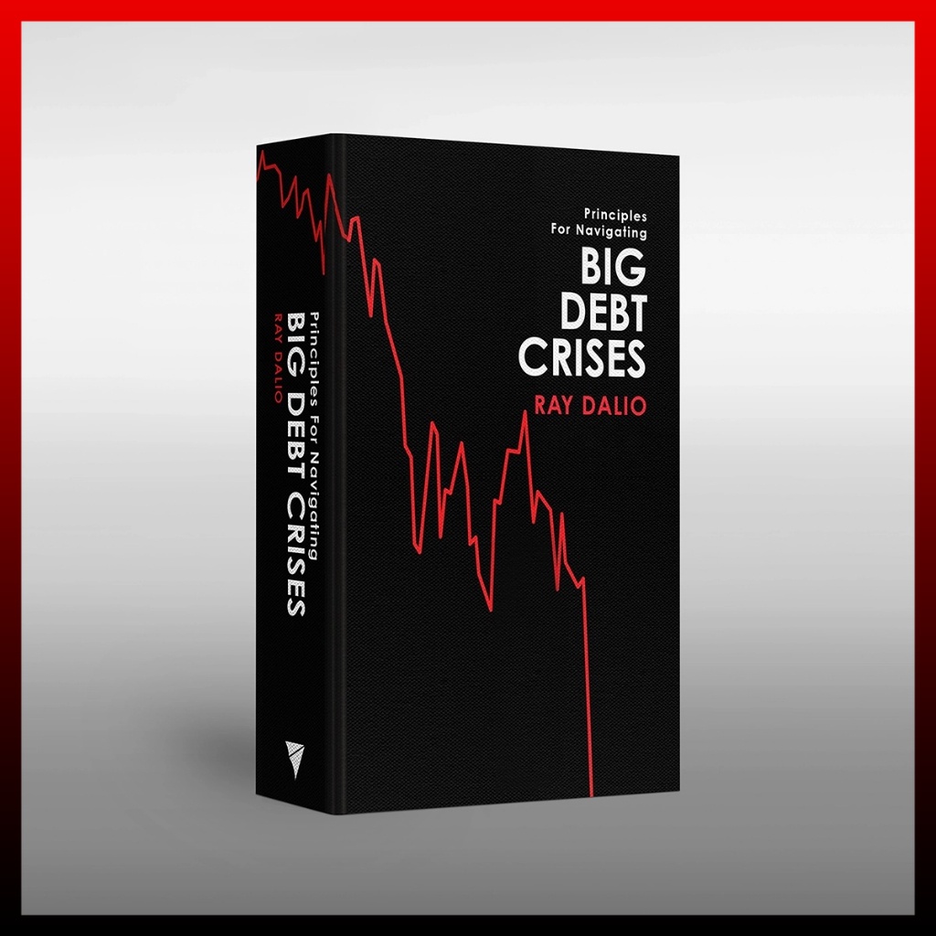Big Debt Crises ภาคภาษาไทย (ปกแข็ง LIMITED EDITION)