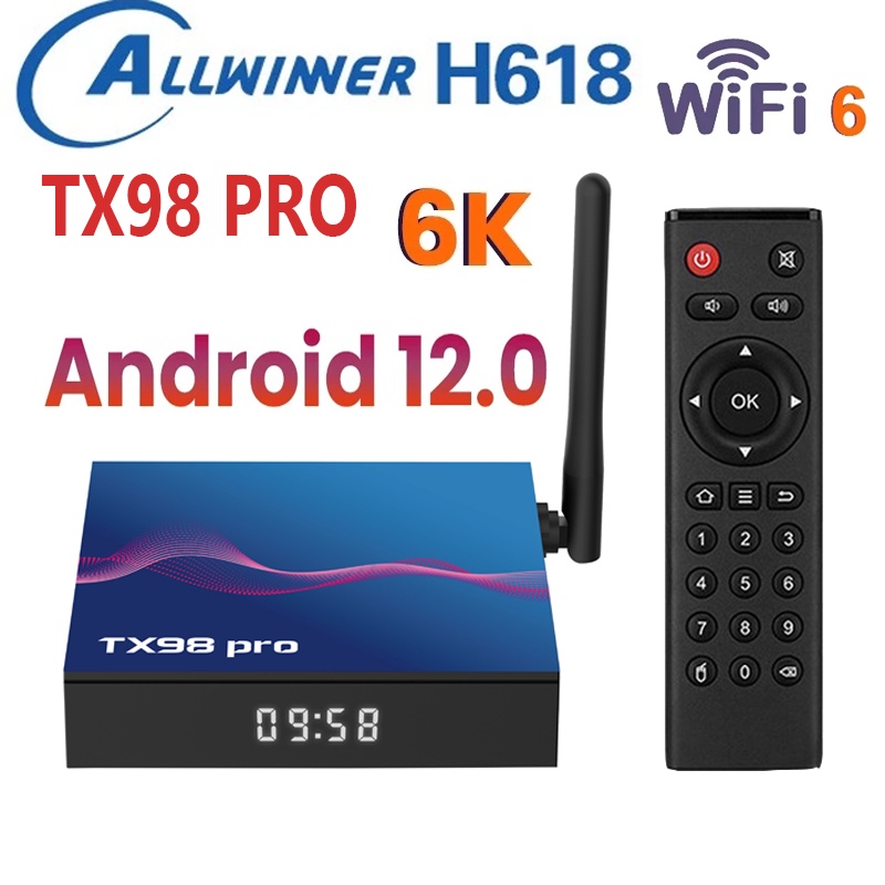 ใหม่ TX98 PRO Android 12 Android TV กล่อง 2.4 & 5G Wifi6 6K Set-top กล่อง Allwinner H618 4G 32G 64G 