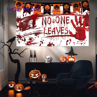 ป้ายแบนเนอร์ ขนาดใหญ่พิเศษ ลาย "No One Leaves" สําหรับตกแต่งปาร์ตี้ฮาโลวีน